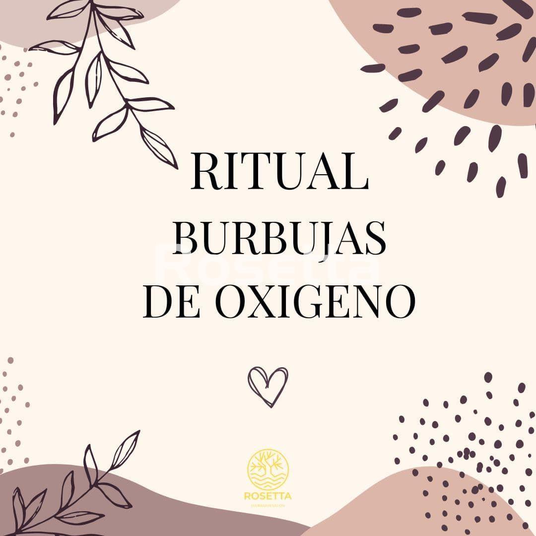 RITUAL BURBUJAS DE OXÍGENO - Imagen 1