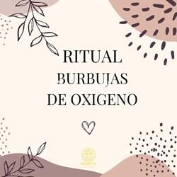 RITUAL BURBUJAS DE OXÍGENO - Imagen 1